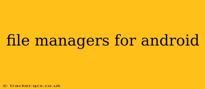 file managers for android
