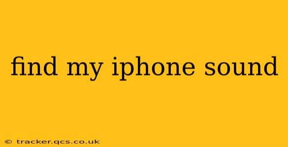 find my iphone sound