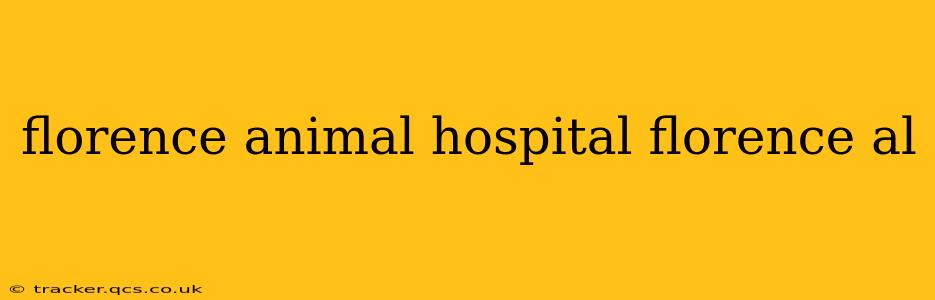 florence animal hospital florence al