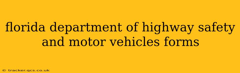 florida department of highway safety and motor vehicles forms