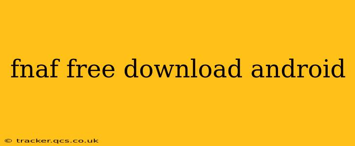 fnaf free download android