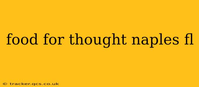 food for thought naples fl