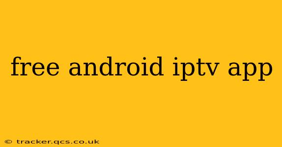 free android iptv app