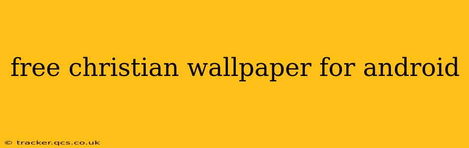 free christian wallpaper for android