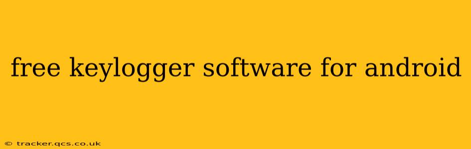free keylogger software for android