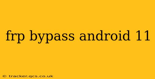 frp bypass android 11