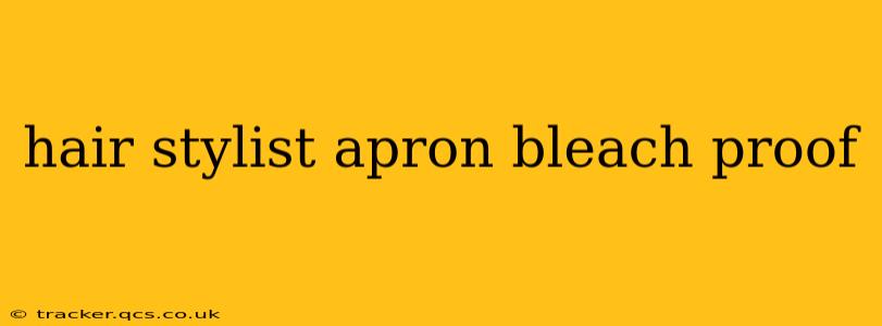 hair stylist apron bleach proof
