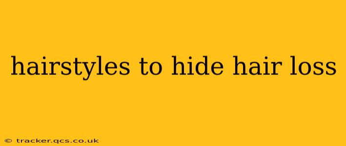 hairstyles to hide hair loss