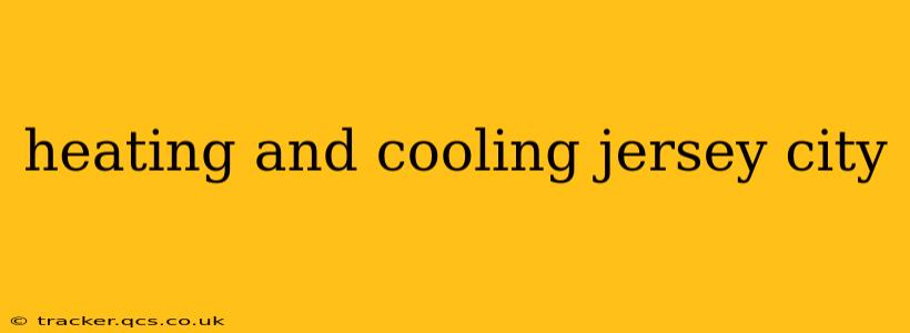heating and cooling jersey city