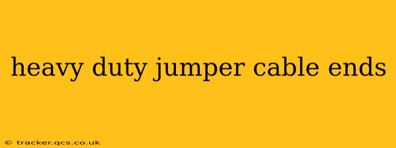 heavy duty jumper cable ends
