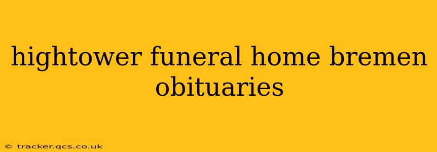hightower funeral home bremen obituaries