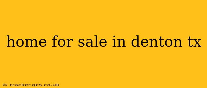 home for sale in denton tx