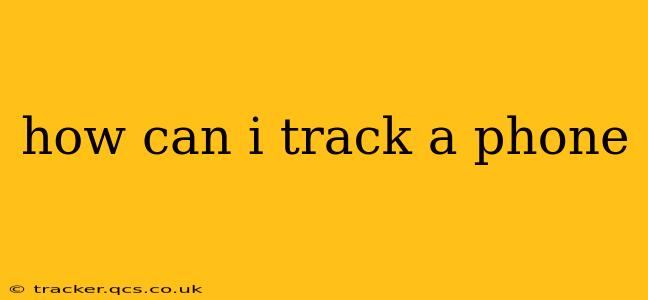 how can i track a phone