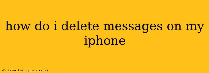 how do i delete messages on my iphone