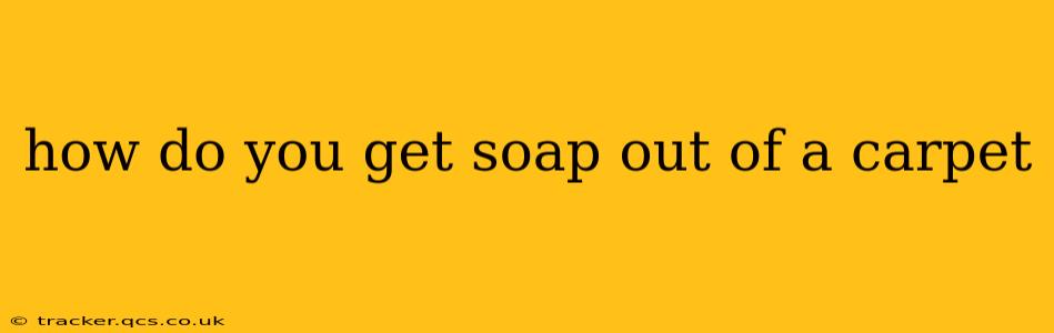 how do you get soap out of a carpet