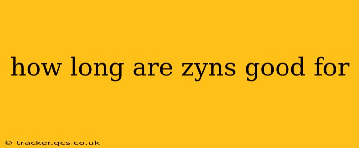 how long are zyns good for