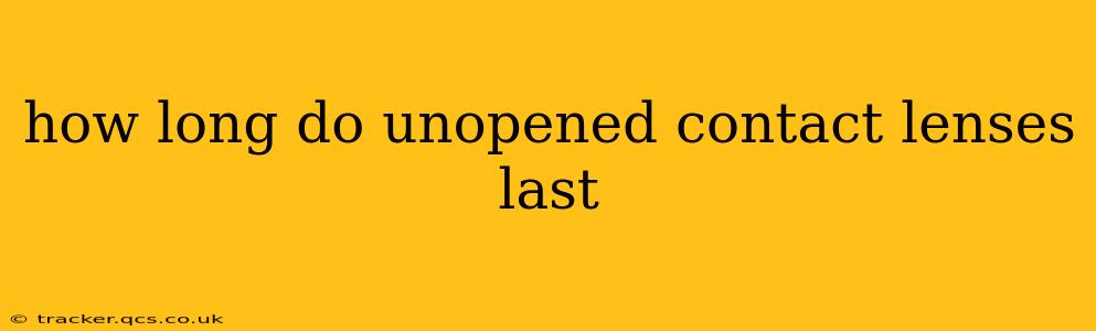 how long do unopened contact lenses last