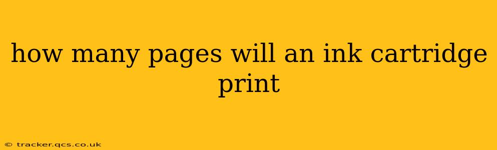 how many pages will an ink cartridge print