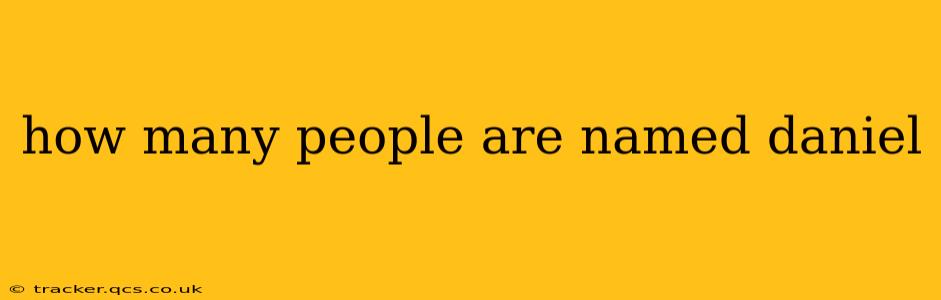 how many people are named daniel