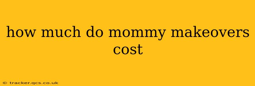 how much do mommy makeovers cost