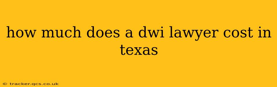 how much does a dwi lawyer cost in texas