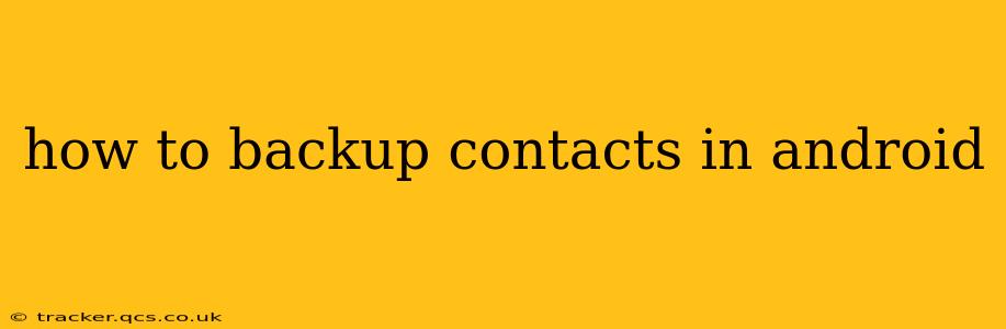 how to backup contacts in android