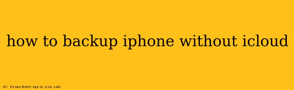 how to backup iphone without icloud