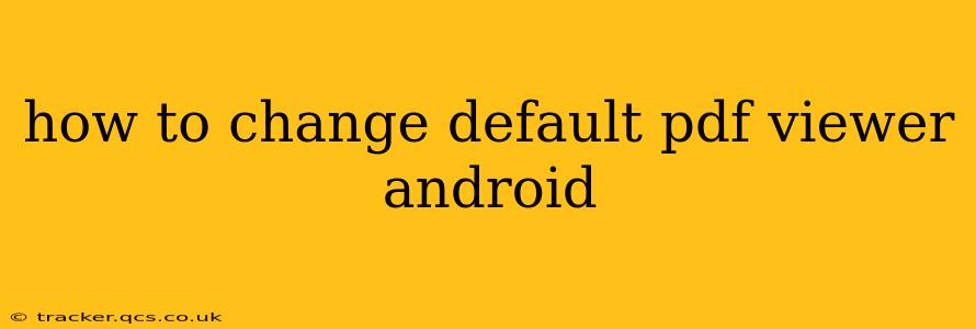 how to change default pdf viewer android