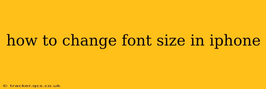 how to change font size in iphone