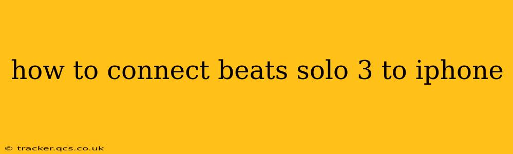 how to connect beats solo 3 to iphone