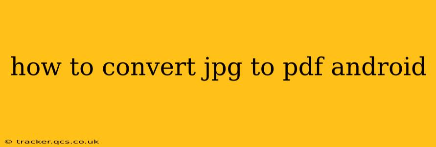 how to convert jpg to pdf android