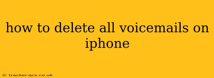 how to delete all voicemails on iphone