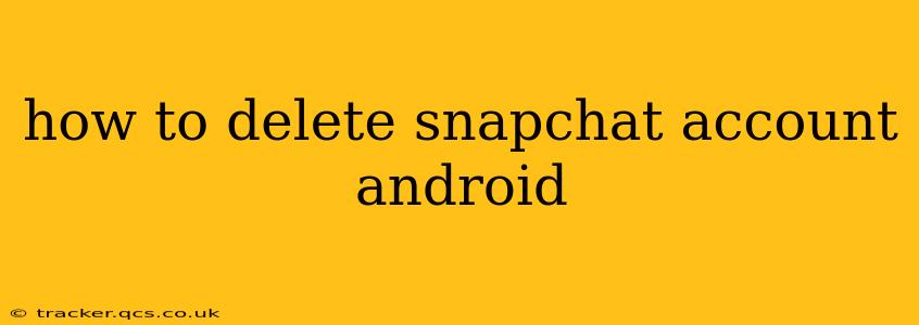 how to delete snapchat account android