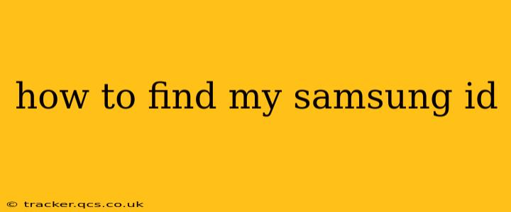 how to find my samsung id