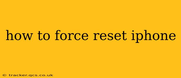 how to force reset iphone