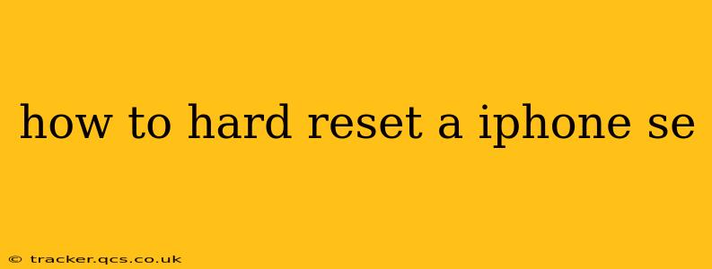 how to hard reset a iphone se
