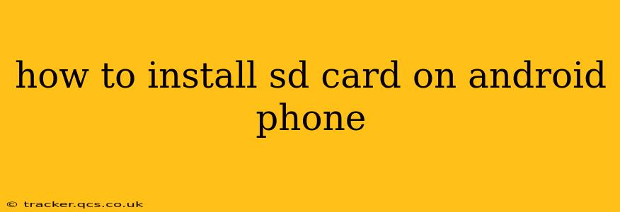 how to install sd card on android phone