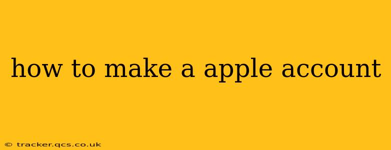 how to make a apple account