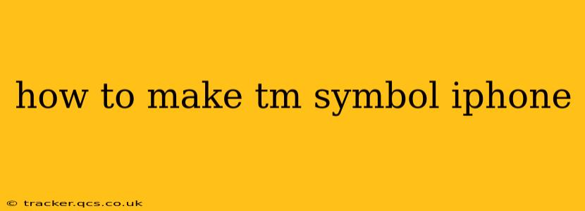 how to make tm symbol iphone