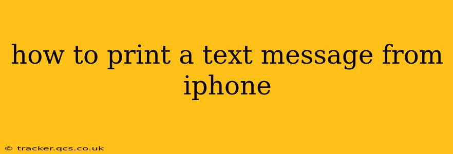 how to print a text message from iphone