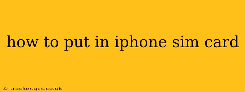 how to put in iphone sim card