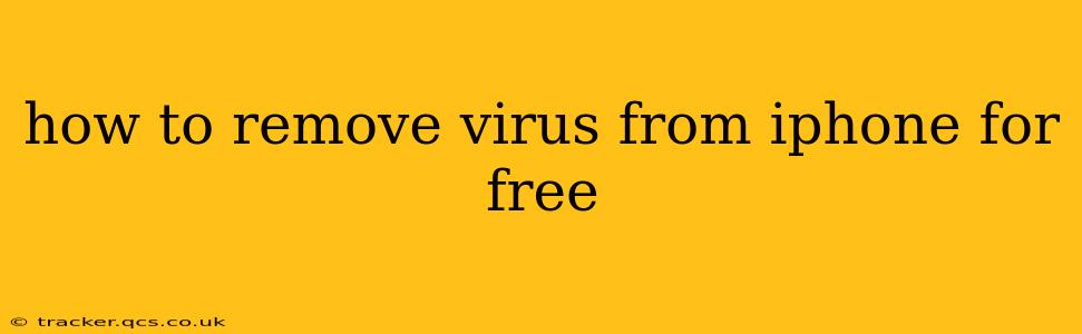 how to remove virus from iphone for free