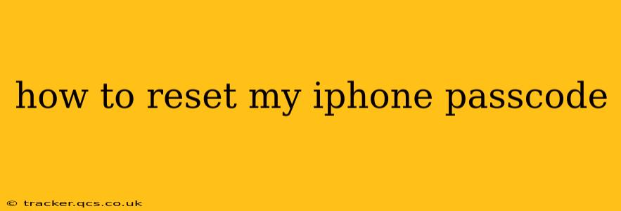how to reset my iphone passcode