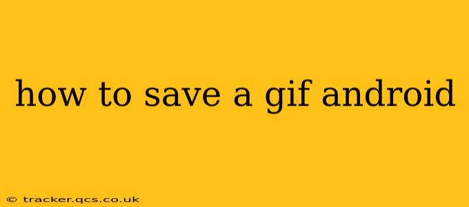 how to save a gif android