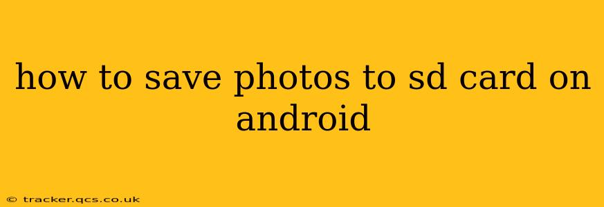 how to save photos to sd card on android