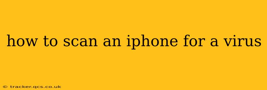 how to scan an iphone for a virus