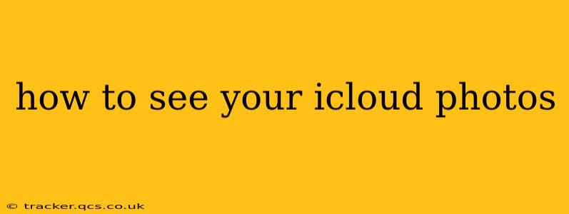 how to see your icloud photos