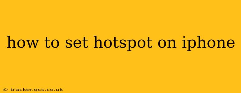 how to set hotspot on iphone