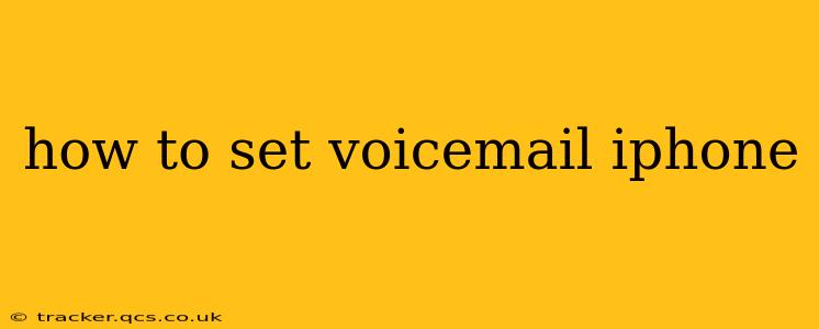 how to set voicemail iphone