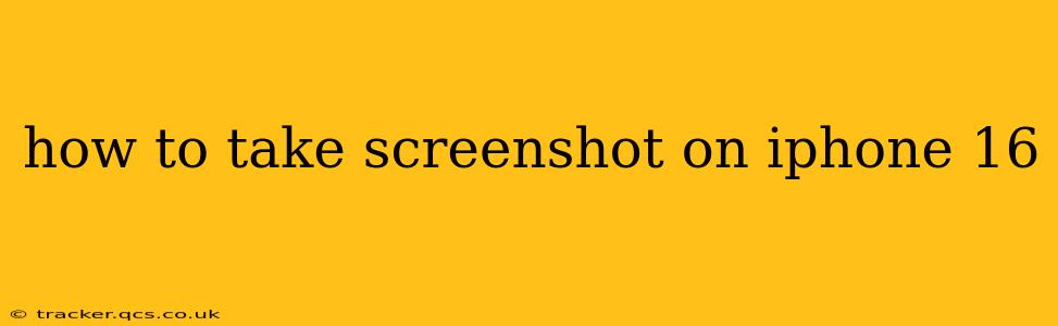 how to take screenshot on iphone 16